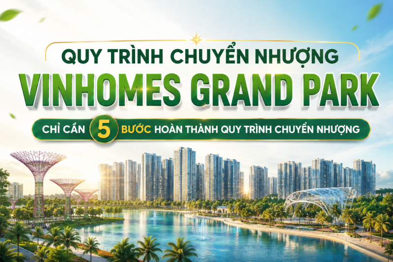 Chuyển nhượng Vinhomes Grand Park